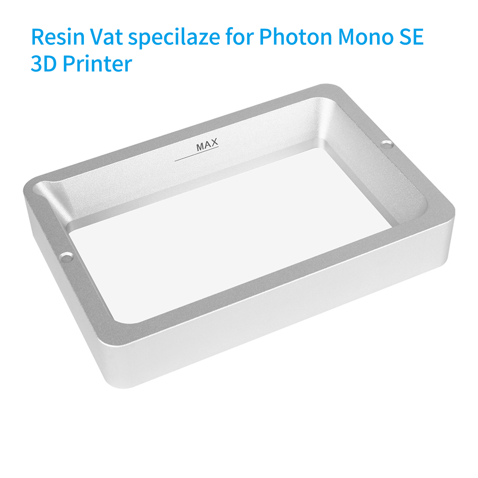 2022 In Metal Resin Tanks Vats Resin Vat For Photon Mono X And Mono SE And Mono 3D Printer: For MONO SE