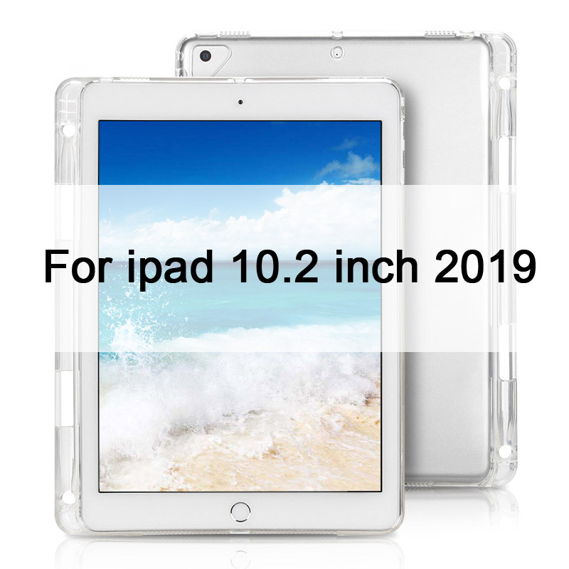 Case For iPad 10.2 MiNi 2 3 4 5 Clear Soft TPU With Pen Holder Case For iPad 9.7" Pro 10.5 Air 4 3 2 Back Cover: For ipad 10.2 inch