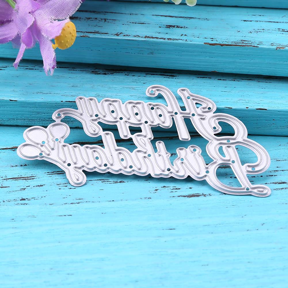 Happy Birthday Metal Cutting Dies For Scrapbooking Stencil Photo DIY Album Decorative Embossing Folder Dies Card Template