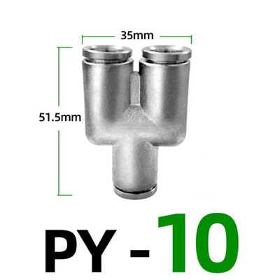 Y-type pneumatic joint three-way stainless steel joint connection quick-plug joint 304PY connection 4 6mm 8mm 10mm 12mm Y-shape: PY-10