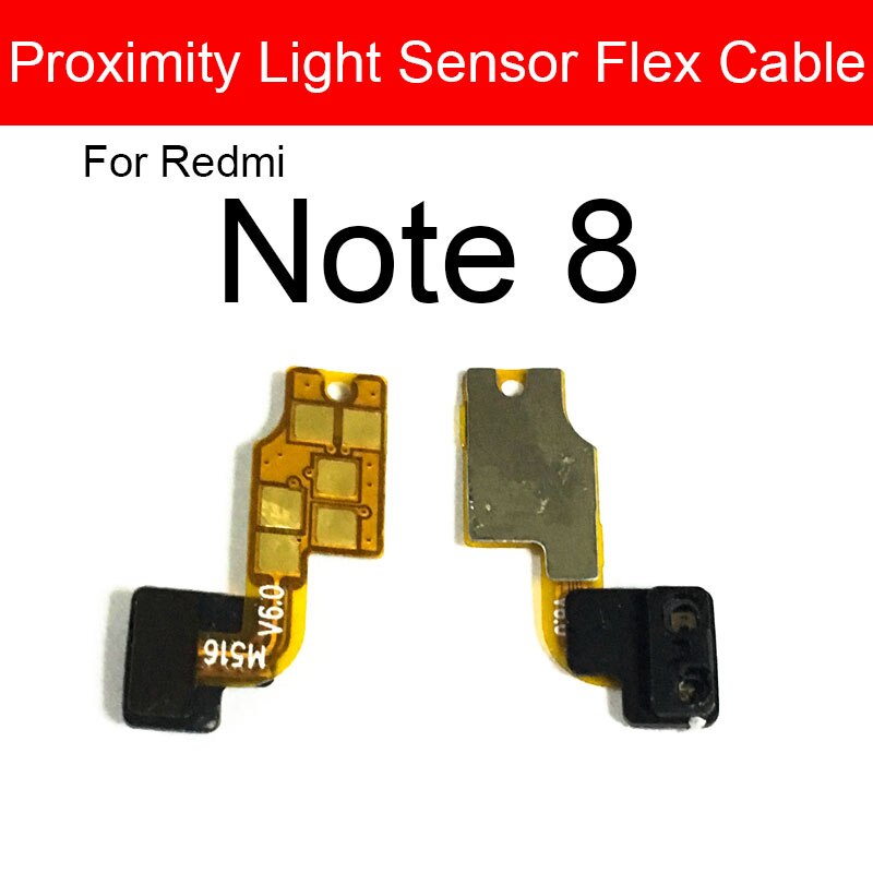 Sensor de proximidad de luz cinta flexible para Xiaomi Redmi Note 8 8T Pro Sensor de proximidad de distancia Cable flexible reparación piezas de repuesto: RedmiNote8  Light