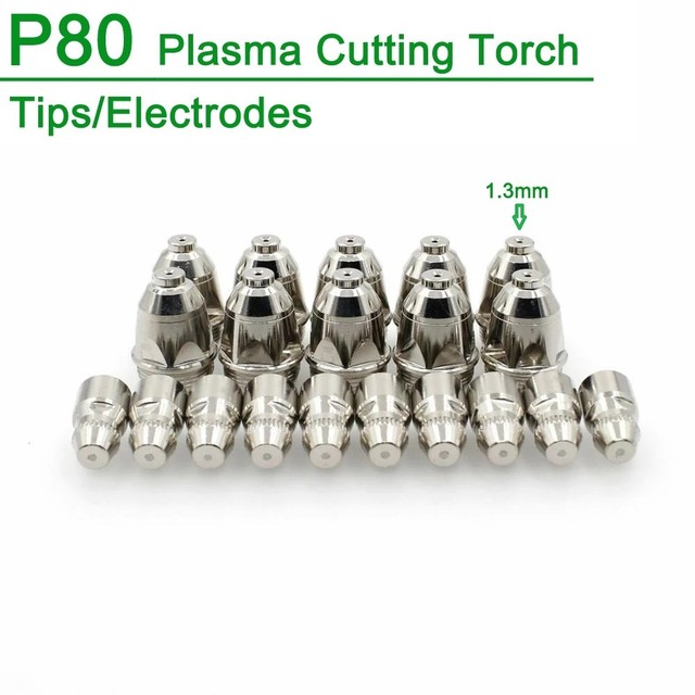 20Pcs 1.1/1.3/1.5/1.7mm P80 Plasma Electrode Nozzle Cutting Torch 60A 80A 100A P80 CNC Plasma Torch Tip Electrode Nozzle: 1.3mm
