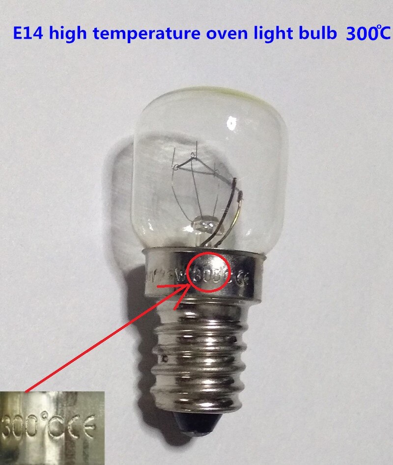 E14 220V Hoge Temperatuur 300 Graden Breadmaker Lamp E14 220V 15W 25W Oven Lamp E14 Stoomboot lamp