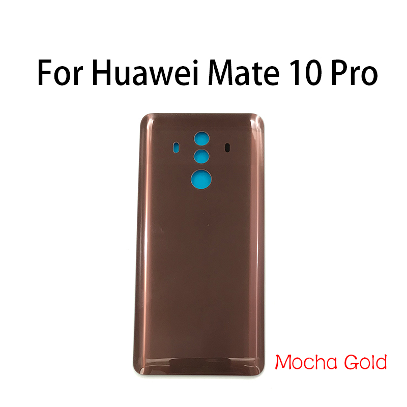 Capa traseira para porta de celular, peça de reposição com adesivo cola para huawei mate 10 mate 10 pro: Mate 10Pro Gold