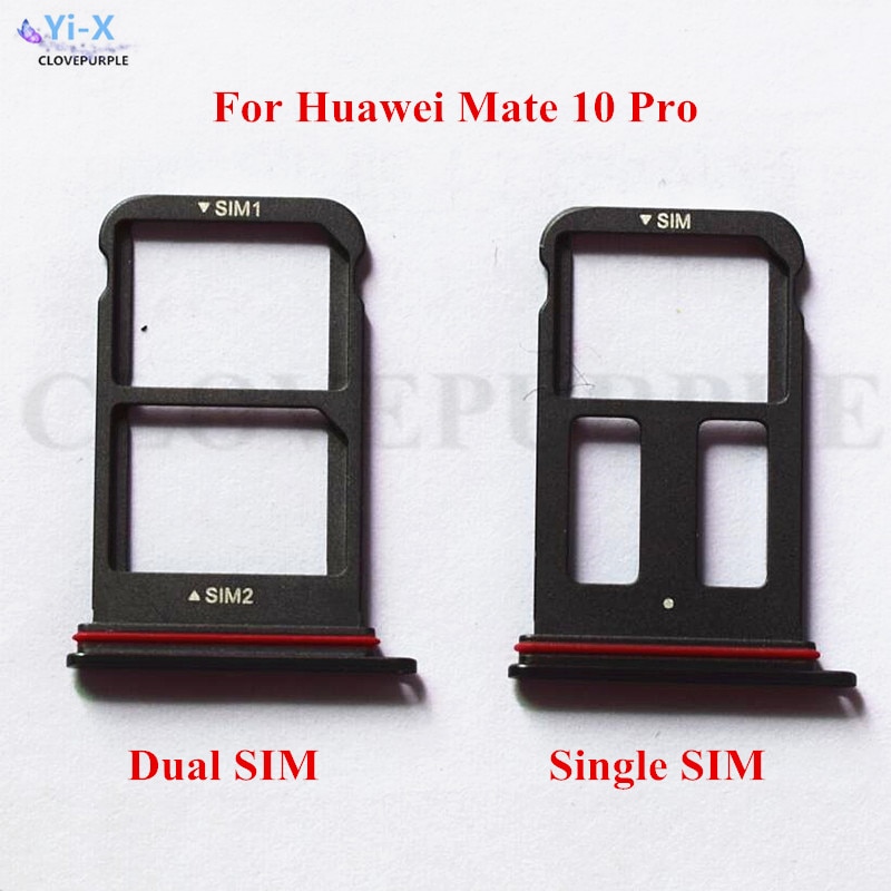 1 PCS SIM Card Tray Slot Houder Adapter Voor Huawei Mate 10 Pro SIM Houder Slot Tray Onderdelen