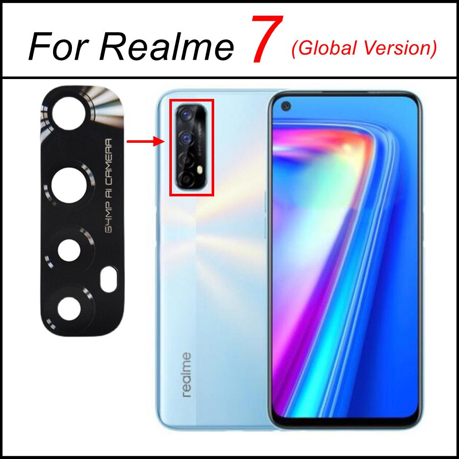 Tylna kamera szklana osłona obiektywu dla Realme 3 5 6 7 Pro globalnego 5i 5S 6i 7i Realme 8 5G główna kamera szkło wymiana + klej: Realme 7 Global