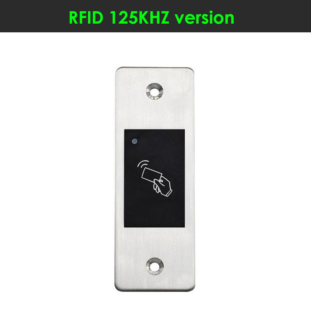125KHZ Metal Access Control Waterproof Embedded RFID Reader Keyless Door Opener Fingerprint Access Control All-in Machine: S99 125KHZ version