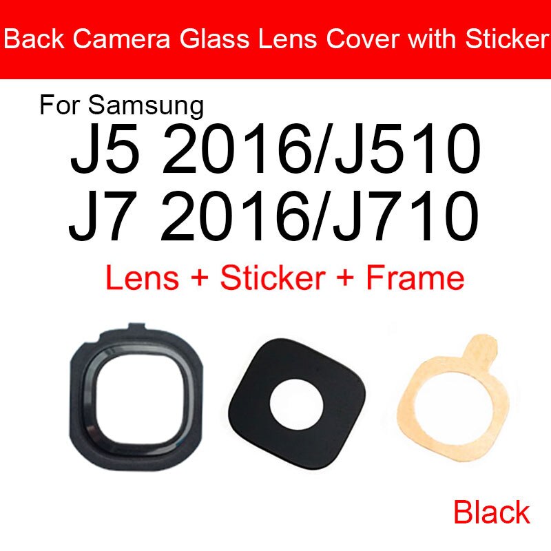 Lente de cámara trasera para Samsung Galaxy J5 J7 J510 J710 Lente de Cristal de la cámara trasera con adhesivo/partes del marco del pegamento: black