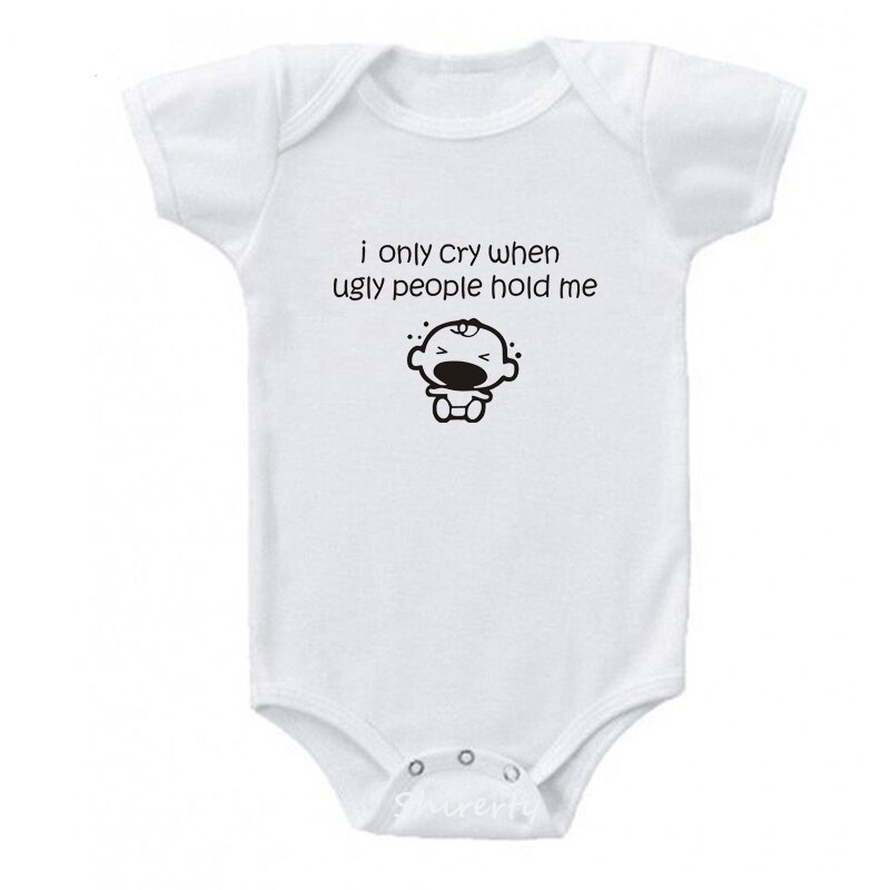 Body de algodón para bebé recién nacido solo lloro cuando la gente fea Me sujeta divertido niños niñas mono lindo estampado de letras bodies: White / 6 meses
