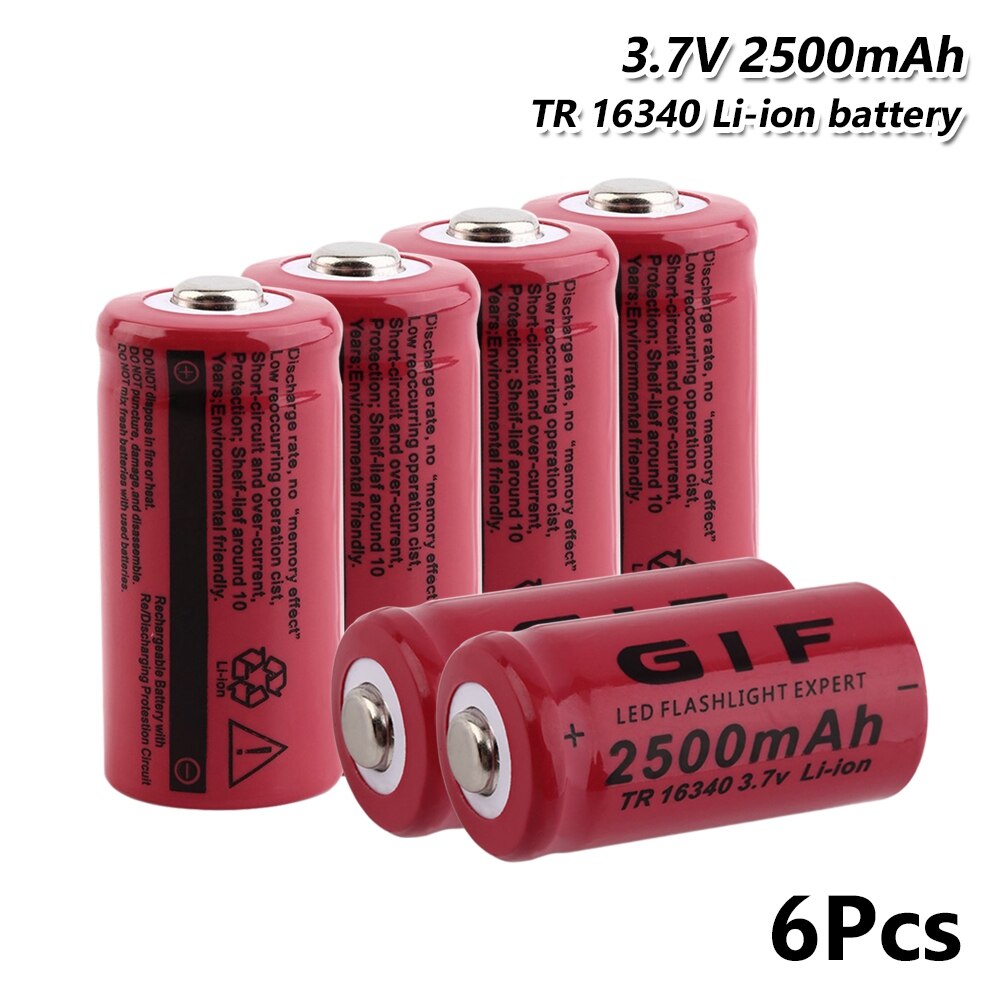 16340 li-ion Lipo battery 2500mah 3.7v cell For Torch Electric Car Toy Torch LED Flashlight Rechargeable GIF 16340 Battery: 6 Pcs