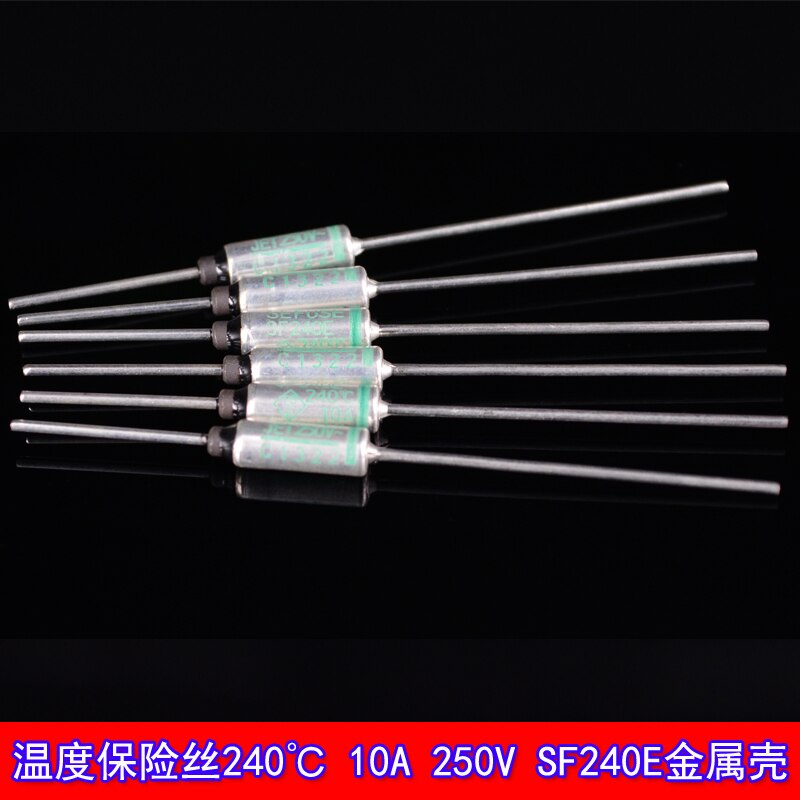 200pcs/lot Temperature fuse 240 degrees 10A 250V SF240E 240 SEFUSE