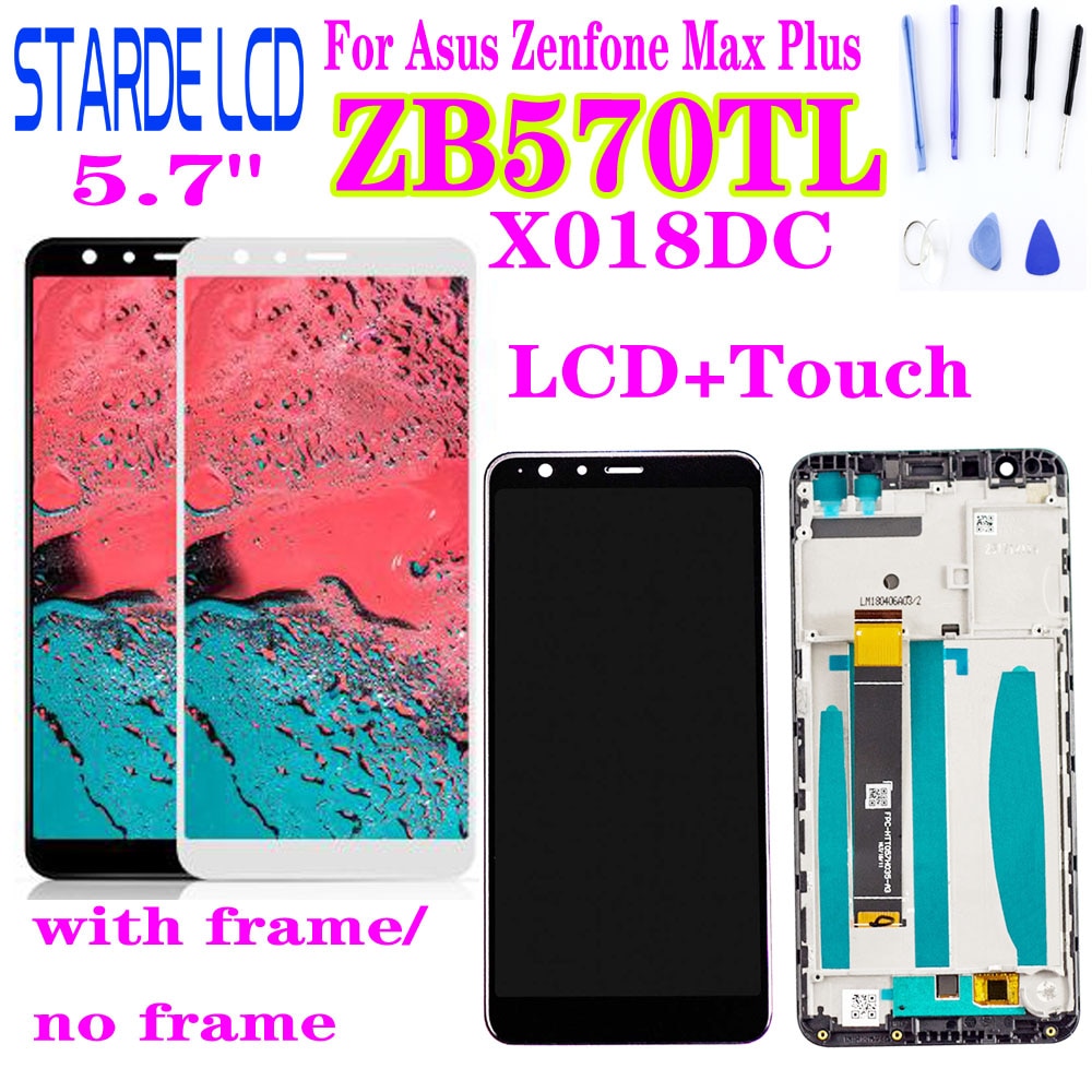 Pantalla LCD para ASUS ZenFone Max Plus M1 ZB570TL X018DC X018D montaje de cristal con Sensor de Digitalizador de pantalla táctil con marco y herramientas