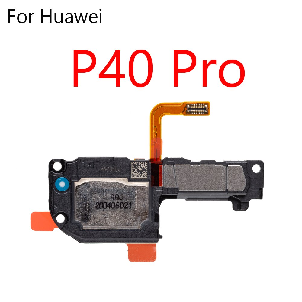 Nuovo altoparlante per HuaWei P30 P20 P40 pro Lite E 5G più altoparlante cicalino suoneria flettere parti di ricambio: P40 Pro