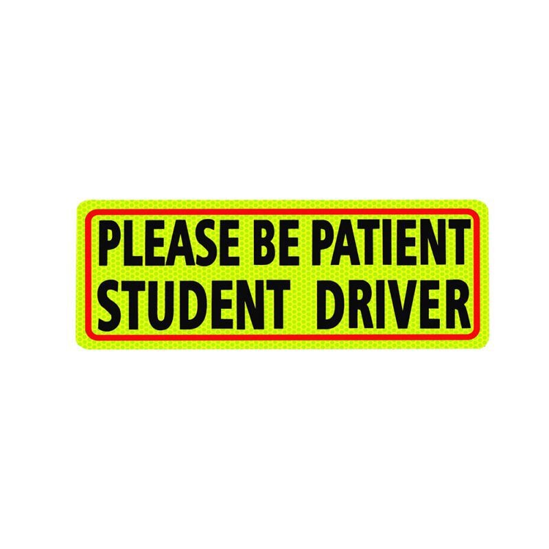 Please Be Patient Student Driver Magnet Safety Sign Car Vehicle Reflective Sign Sticker Bumper For Drivers