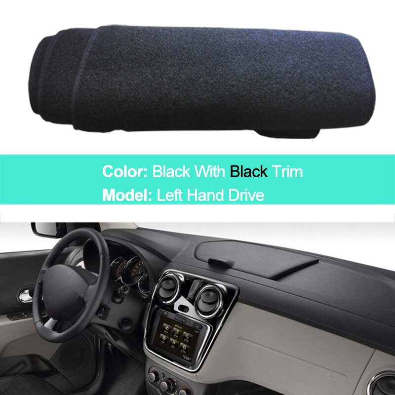 Car Auto Inner Dashboard Cover Dash Mat Carpet For Renault Dacia Lodgy Sun Shade Anti-Sun Cushion Cape Pad Protector: LHD Black