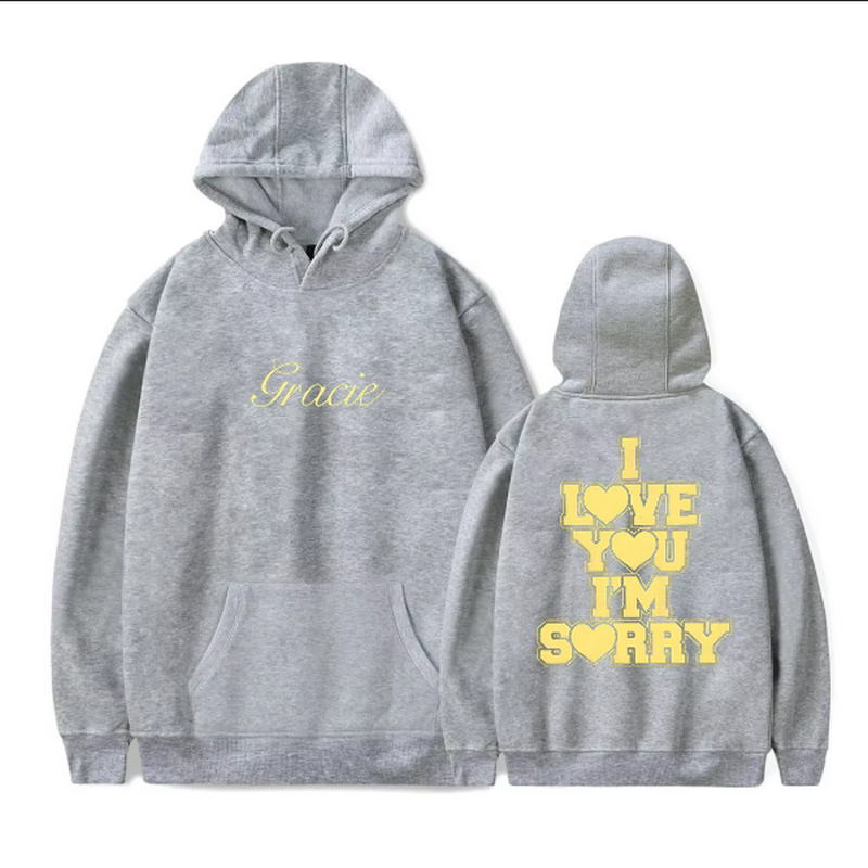 Gracie Abrams I Love You I'm Sorry Hoodie Sweatshirt Unisex Long Sleeve Pullover Clothes hoodies promo sweatshirt: S / GRAY