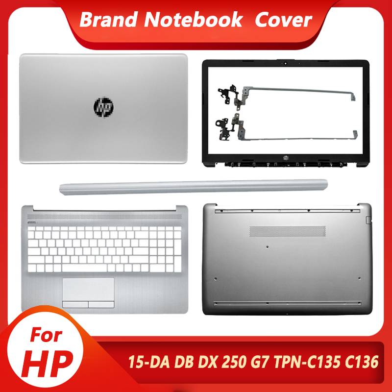 Nowa tylna pokrywa LCD/pokrywa przednia/zawiasy/podparcie dłoni/dolna obudowa do HP 15-DA 15-DB 15-DX 250 G7 tpn-c135 górna pokrywa srebrny L20434-001