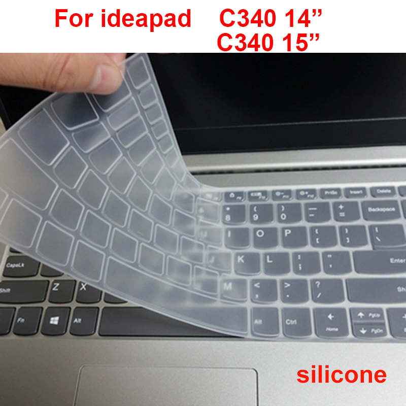 Washable Keyboard Cover For Lenovo IdeaPad C340 14 Inch C340 15 Silicone Waterproof Laptop Keyboard Film Notebook Protector