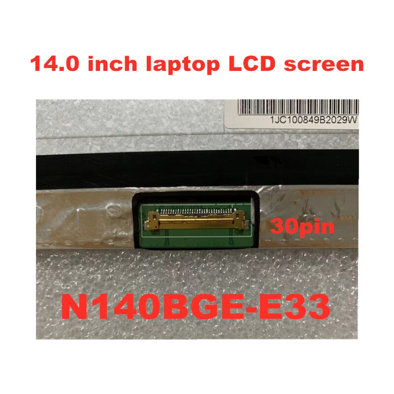 14" Laptop LCD LED Screen Replacement – LTN140AT35-H01, B140XTN03.3, N140BGE-EA3 – 30 Pin