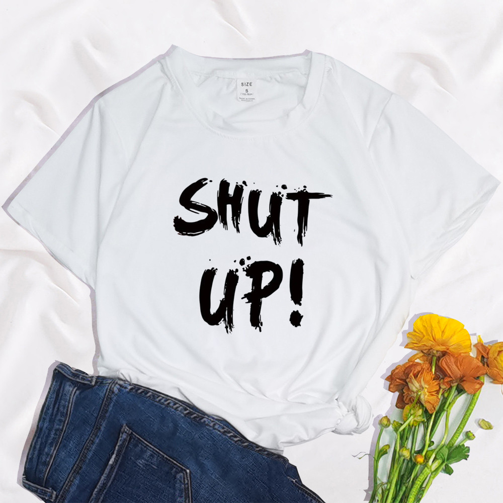 Grappige Shut Up Vrouwen T-shirt 2022 Zomer Ronde Hals Y2K Grappige Polyester Cartoon T-shirt Grafische Streetwear