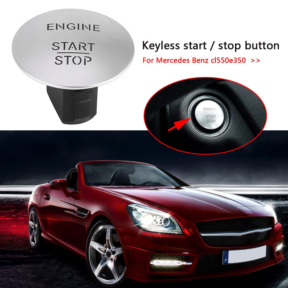 Car Start Stop Push Button Ignition Switch Keyless Stop Push Button Ignition Switch for Mercedes-Benz A B C E F Class