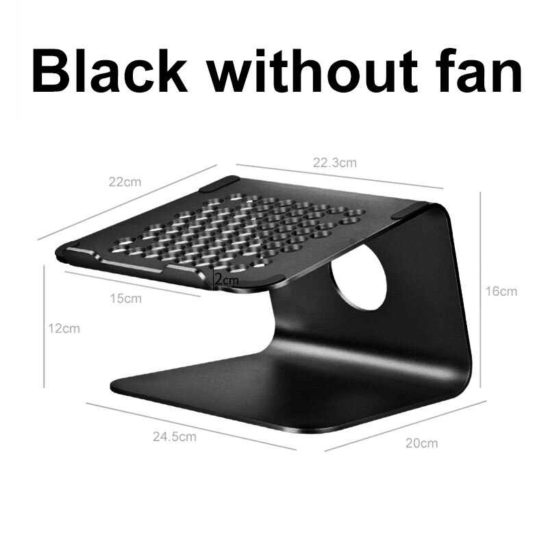 Aluminium Laptop Stand With Fan Base Support Laptop Table For Bed Desktop Notebook Holder For Macbook HP Lapdesk Computer Riser: Black without fan