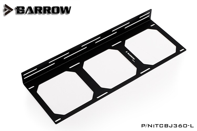 Barrow 240/360 radiator bracket Fan External mounting bracket Suitable For 12cm Fans TCBJ240-L/TCBJ360-L: TCBJ360-L
