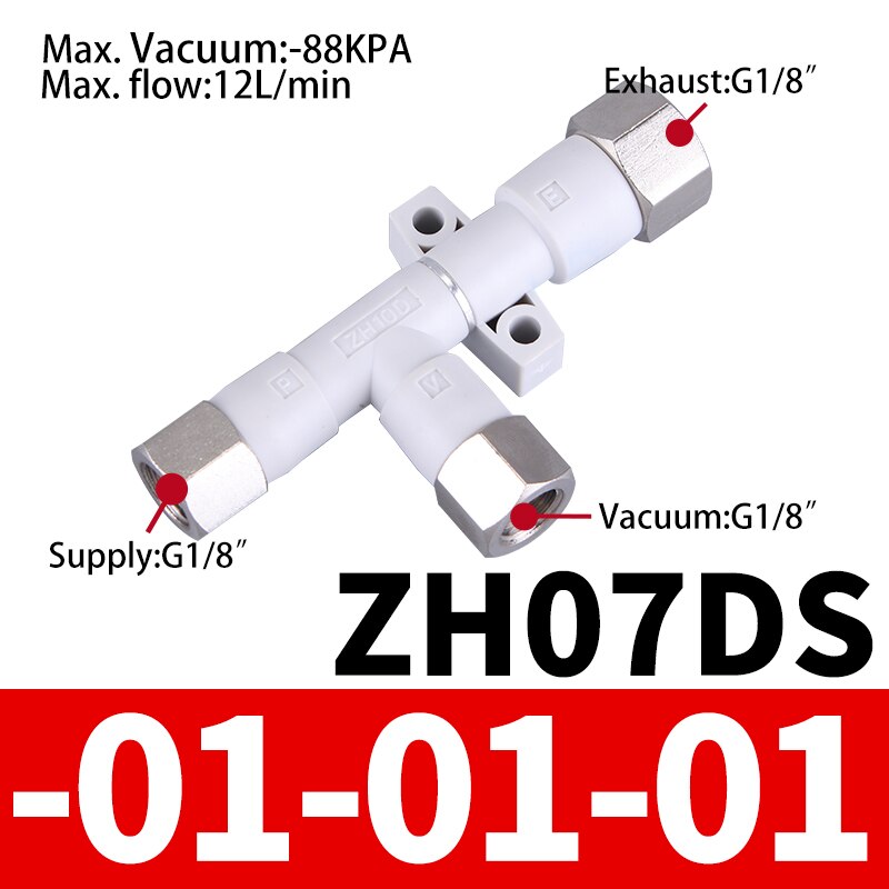 Pneumatic Vacuum Generator ZH05DS ZH05DL ZH07DS-06-06-06 ZH10DL ZH10DS-06-06 ZH13DS-08-10 ZH20D-12-16 01-01-01 Pressure Ejector: ZH07DS-01-01-01
