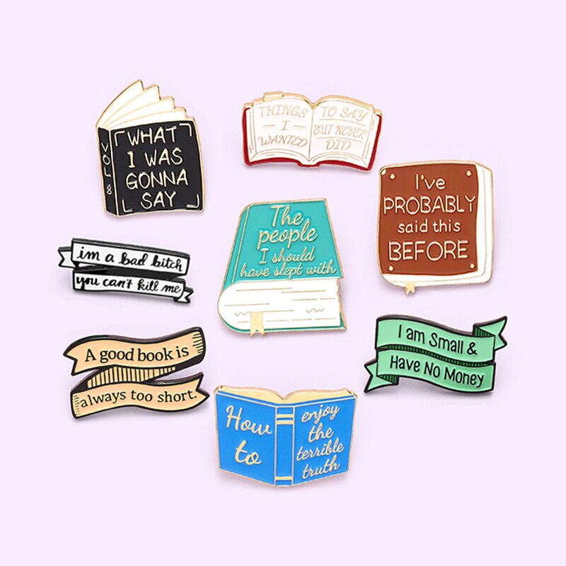 Boeken Serie Emaille Pins Wat Ik Was Gonna Zeggen Een Goed Boek Is Altijd Te Korte Grappige Banner Rugzak Broches badges Voor Vrienden