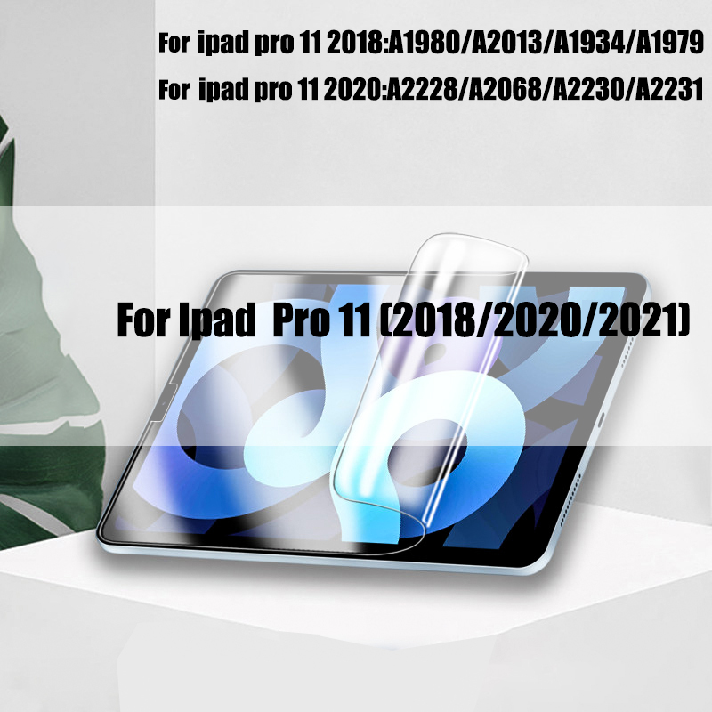 Hydrożel Film dla nowego ipada Pro 11 10.2 12.9 9.7 10.5 9 Screen Protector dla Ipad 8 Mini 6 5 2 3 Air 4 Gen 1 2021 2020 bez szkła: For ipad Pro 11