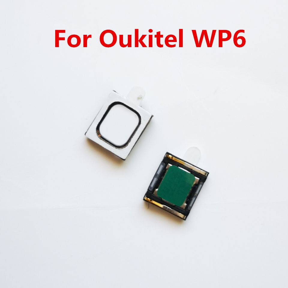 Originele Oukitel WP6 Mobiele Telefoon Front Oortelefoon Speaker Ontvanger Oor Speaker Fixing Onderdelen Reparatie Accessoires