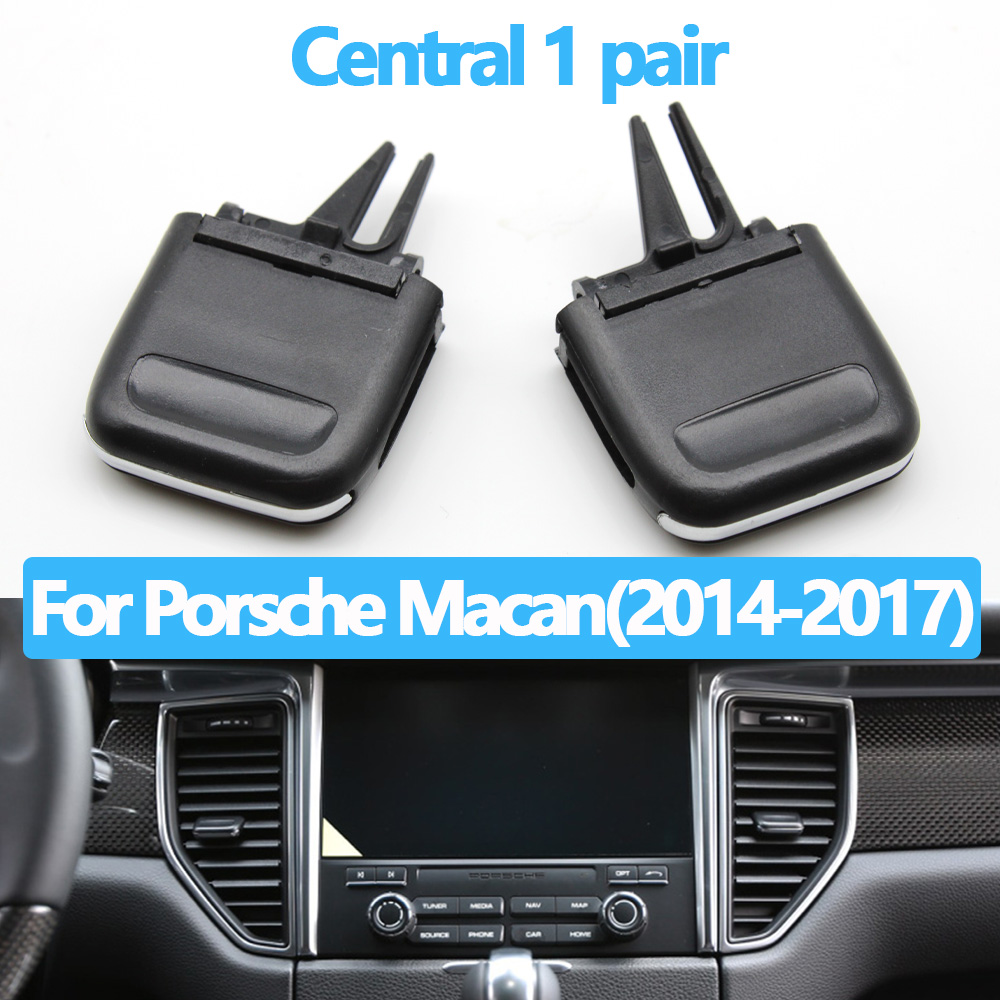 Car Front Rear Air Conditioning AC Vent Grille Clip Slider Repair Kit For Porsche Macan: Old Central 2pcs
