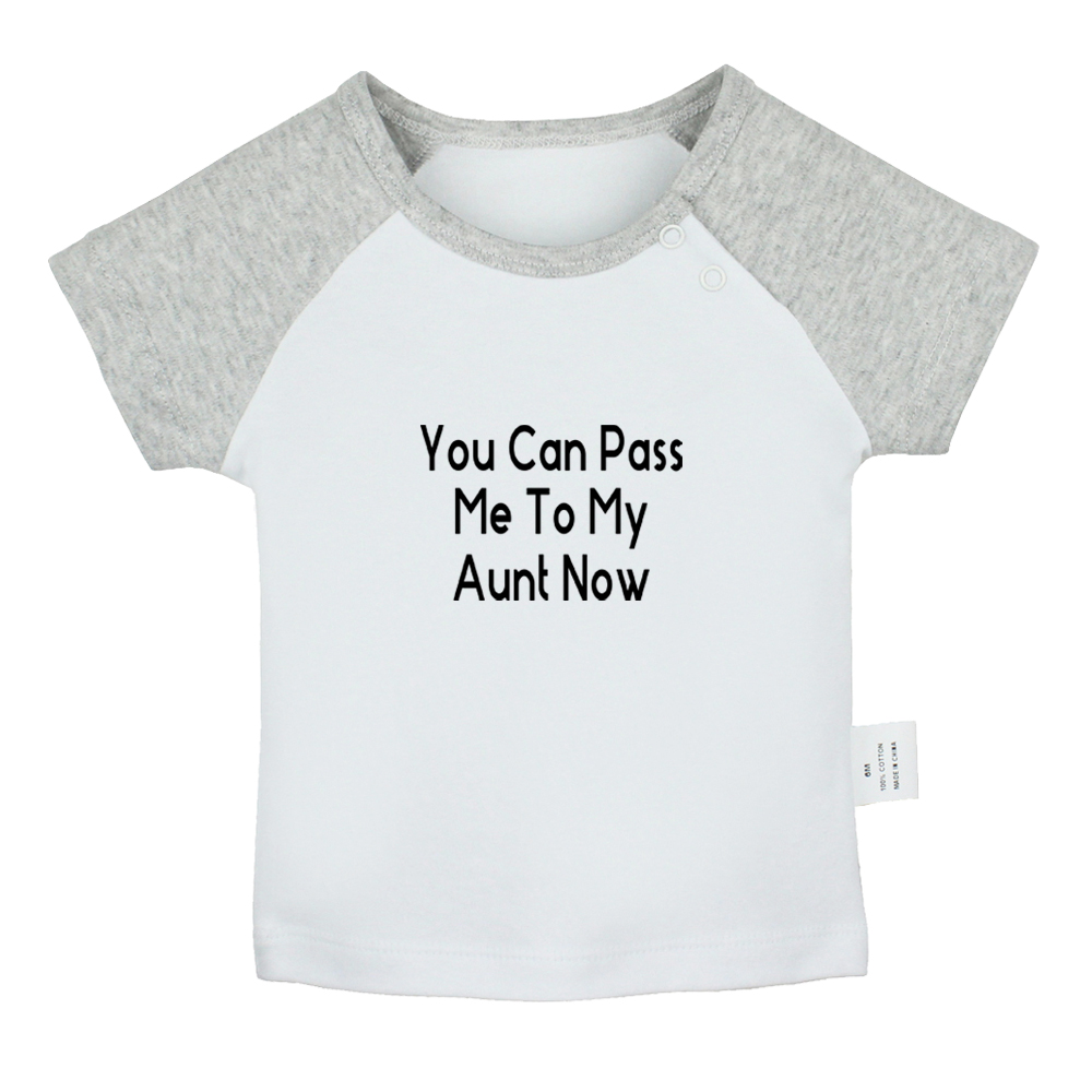 U Kan Passeren Me Om Mijn Tante Nu Fun Art Gedrukt Baby Jongens T-shirts Leuke Baby Meisjes Korte Mouwen T shirt Pasgeboren Katoen Tops: BabyCG8146D / 18-24M