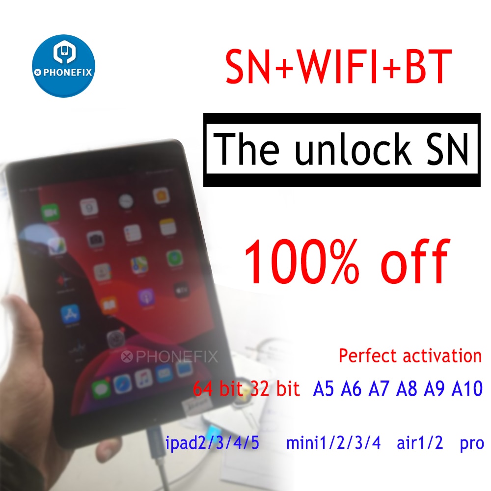 SN Serial Number for IPad Mini 1 2 3 IPad Air 1 2 IPad Pro A6 A7 A8 A9 A10 Serial Number WiFi BT Address for iPad icloud unlock