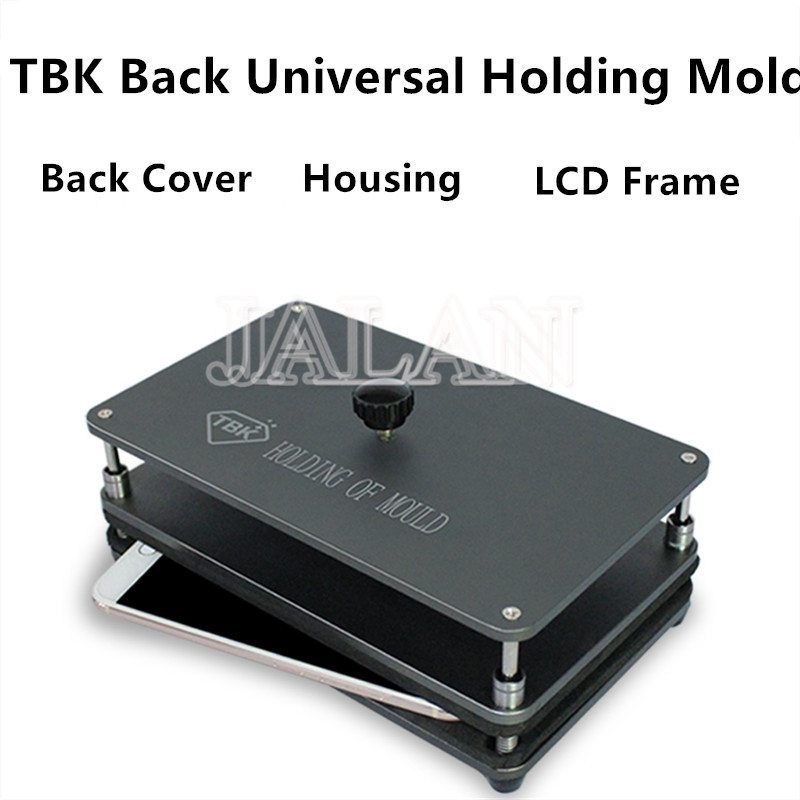 TBK universal halten form zurück abdeckung gehäuse lcd mittleren rahmen glas spann moud für iPhone für Samsung handy reparatur