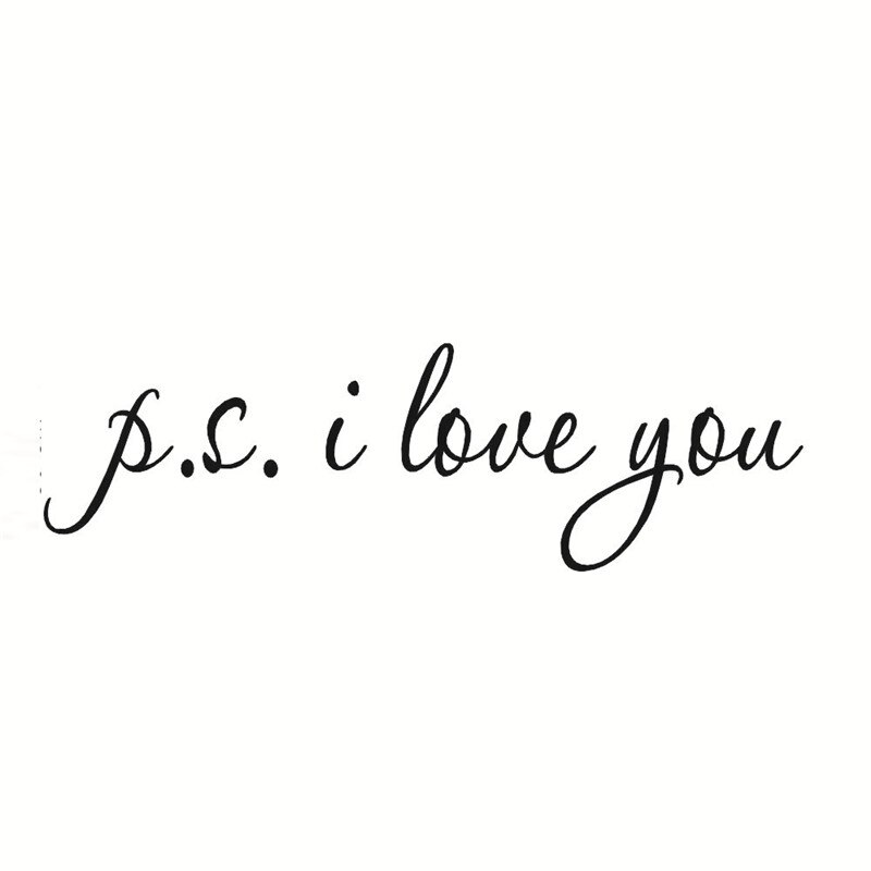 PS I love you quotes waterproof wall decal sticker mural poster