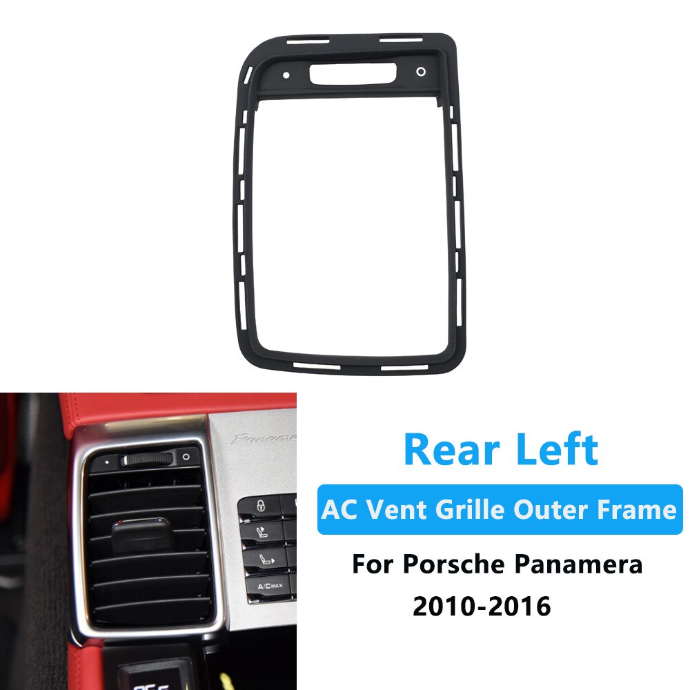 Interior do carro console dianteiro ar condicionado traseiro ac ventilação grille exterior quadro painel guarnição para porsche panamera 2010-2016: Rear Left