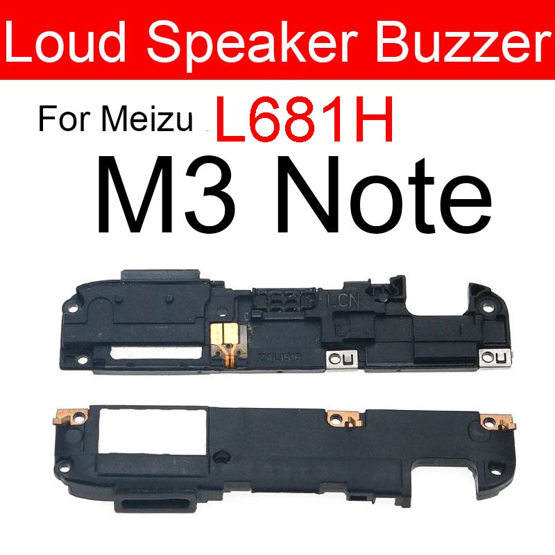 Høytaler ringer flex kabel for meizu  m1 m2 m3 m3s m5 m5c m5s m6 m6s s6 max note høyttaler summer modul reparasjonsdeler: M3 note  l681h