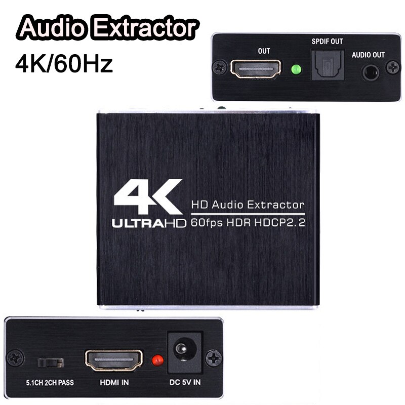 4K HDMI-compatible Audio Extractor HD Audio splitter 5.1/2CH extractor YUV 4:4:4 HDR DC 5V HDCP2.2 Optical TOSLINK SPDIF Adapter