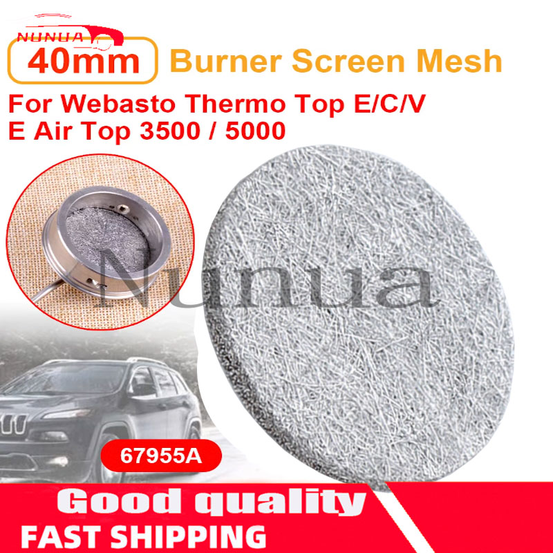 40mm Heizung Brenner Mesh 67955A Standheizung Ersatzteile für Webasto Thermo Top E/C/V E Air Top 3500/5000