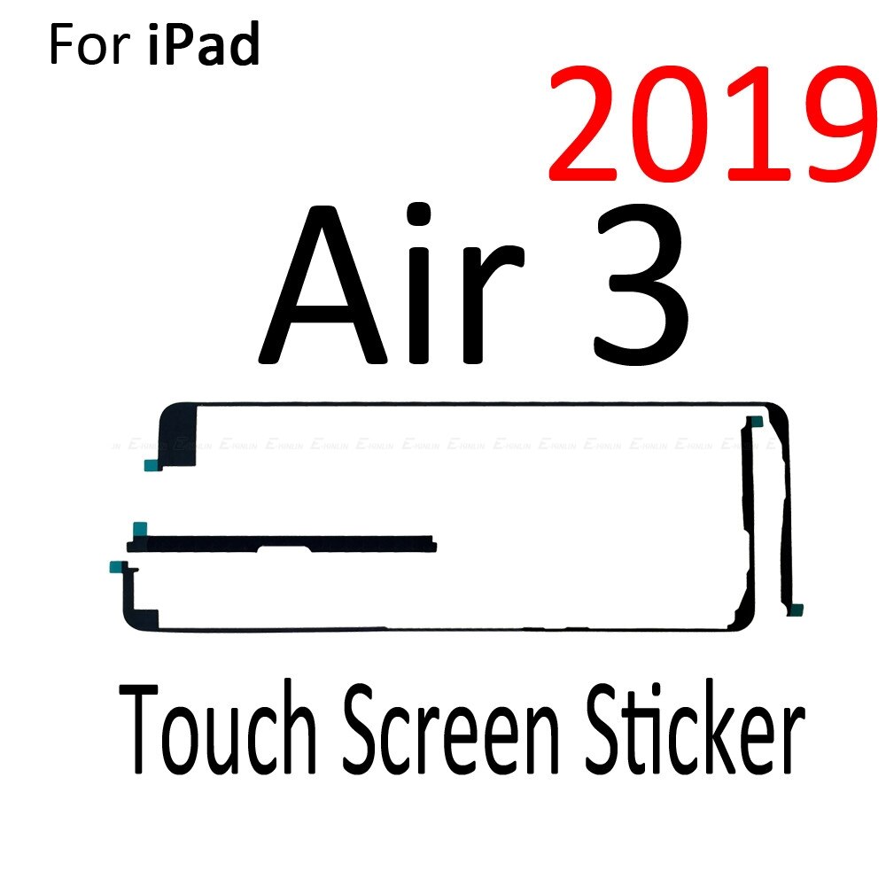 2set/lot 3M Adhesive Middle Frame Glue Sticker For iPad Air 2 3 4 Mini 1 2 3 4 5 Touch Screen Digitizer Strip Tape: Screen Air 3 2019