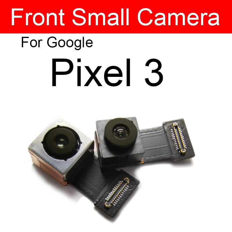 Back Camera Front Camera For Google Pixel 2 2XL 3 3XL 3A XL Rear Camera Flex Cable Ribbon Replacement Parts: Pixel 3-front