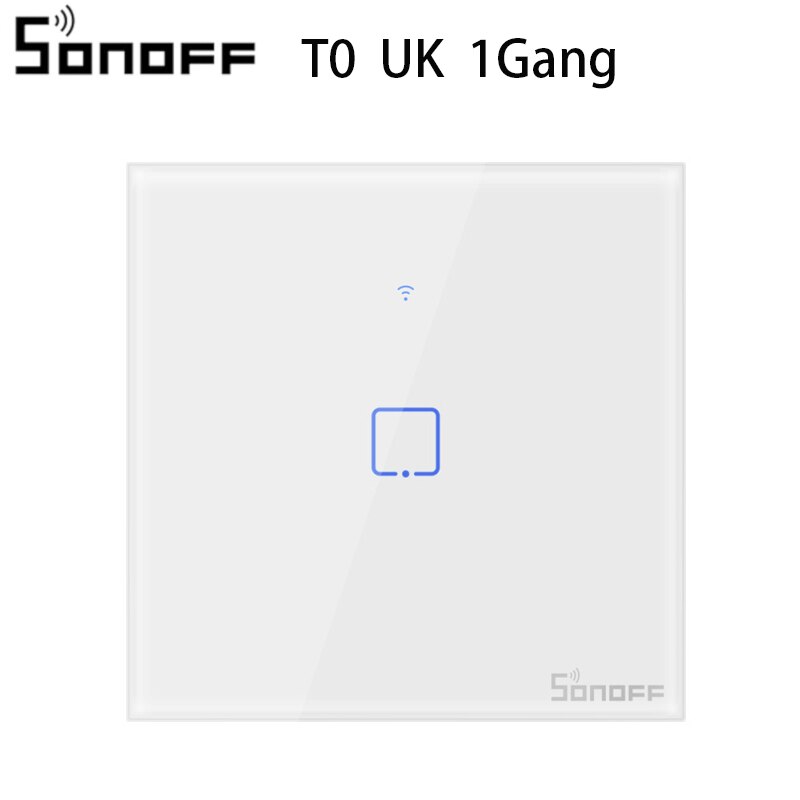 SONOFF T0 TX Clever WiFi Clever Schalter mit 1/2/3 Gang Drahtlose Wifi Schalter für Alexa Google Heimat Clever Heimat Clever Heimat EU & UK & uns: UK 1Gang