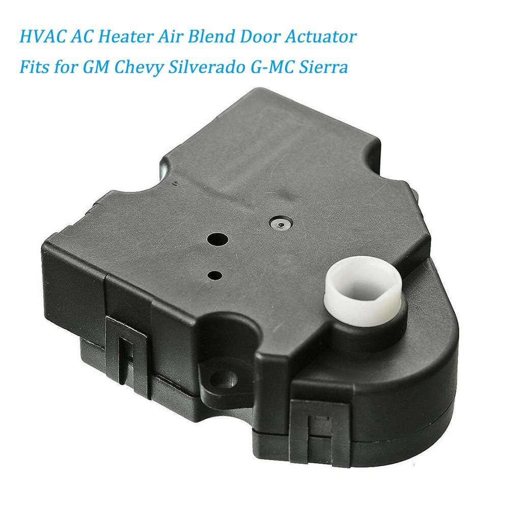 Car Auto Accessories HVAC AC H-eater Air Blend Door Actuator for GM Chevy Silverado G-MC Sierra 604-106