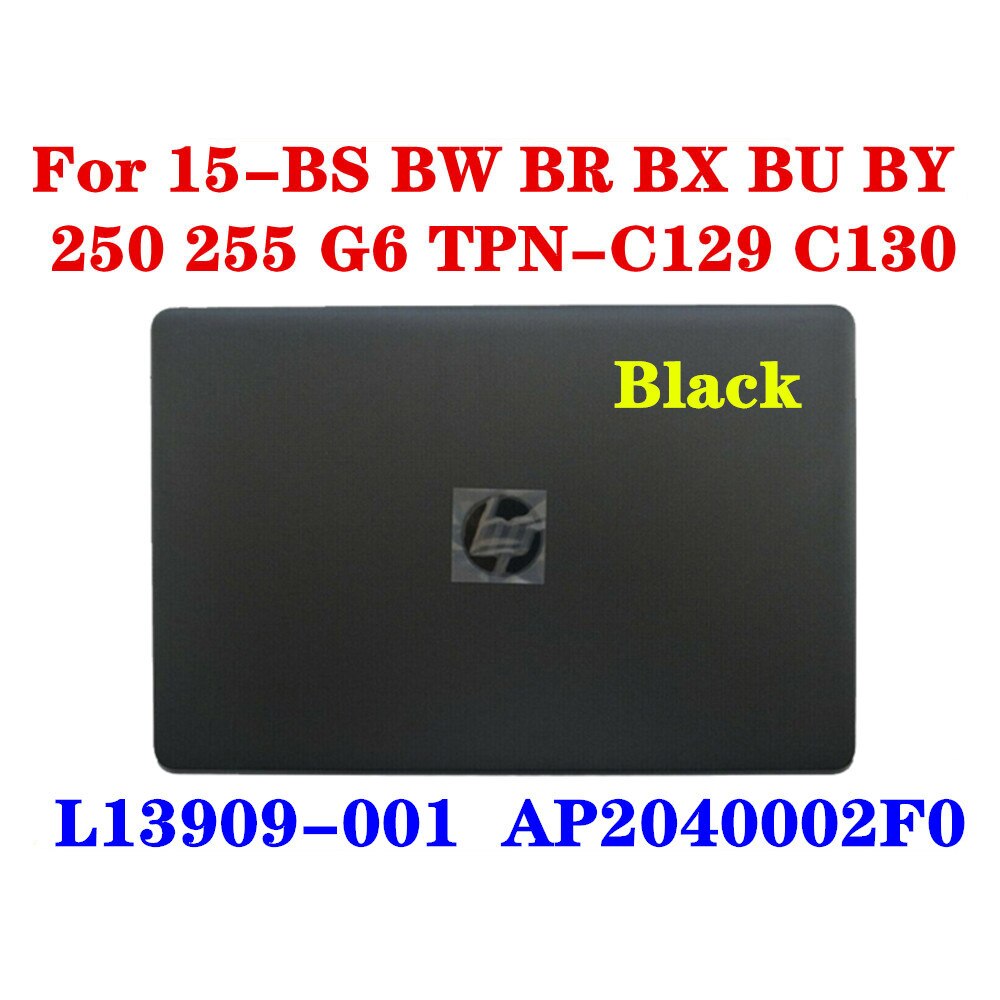 Nowy 924899-001 L13909-001 924894-001 L13904-001 929893-001 do HP 15-BS 15T-BS 15-BW 15Z-BW 250 G6 255 G6 LCD do laptopa tylna pokrywa
