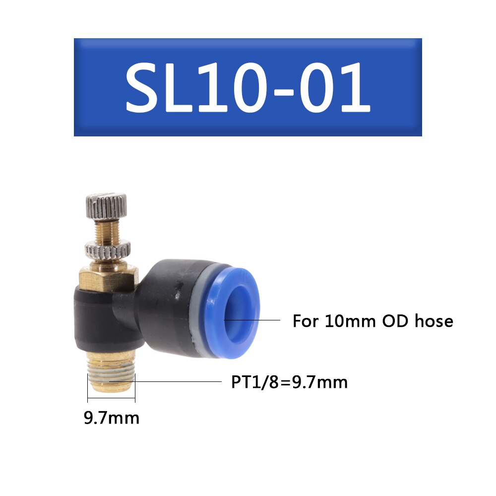 SL 4 6 8 10 12mm Fast connection Pneumatic Fitting M5" 1/8" 1/4" 3/8" 1/2 air speed Regulating valve throttle valve: SL10-01