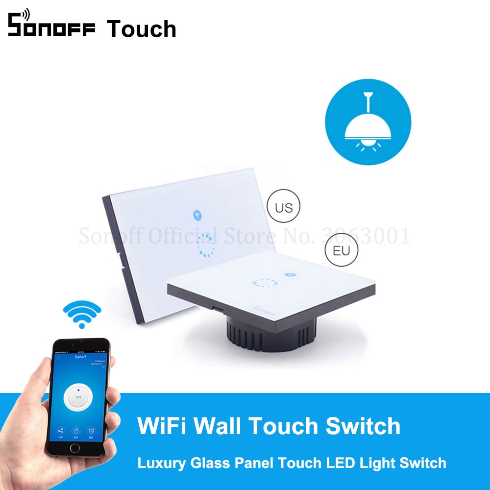 Sonoff Touch EU US Plug Wifi Wall Touch Light Switch Glass Touch Panel Lamp Bulbs LED Lights Switch Works With Alexa Google Home