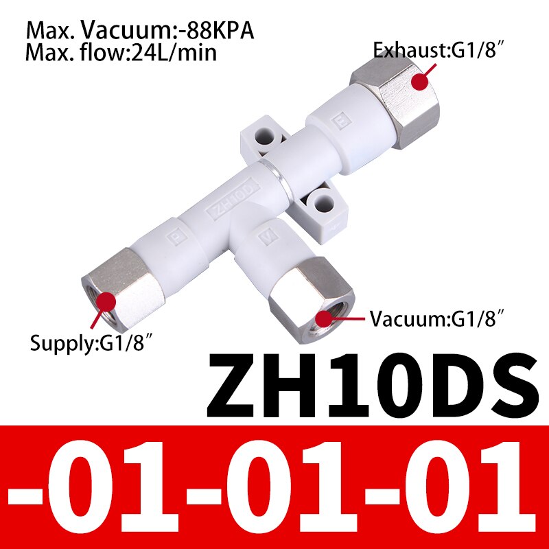 Pneumatic Vacuum Generator ZH05DS ZH05DL ZH07DS-06-06-06 ZH10DL ZH10DS-06-06 ZH13DS-08-10 ZH20D-12-16 01-01-01 Pressure Ejector: ZH10DS-01-01-01