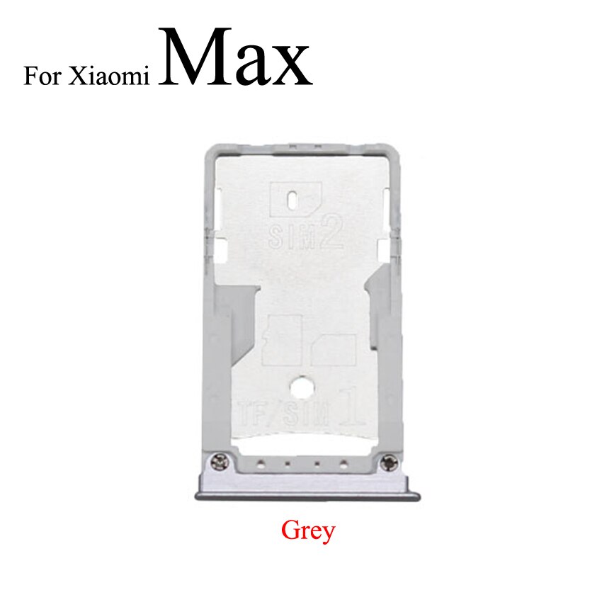 YuXi SIM Card Tray Socket Slot Holder Adapter Spare Parts For Xiaomi Mi Max 2 3 Mix 2S SIM & SIM / TF Card Tray Adapter: Max Grey