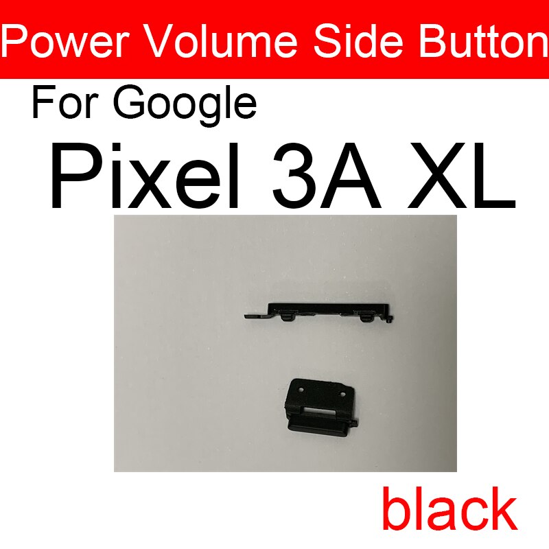 moc &wzmacniacz; Tom bok przycisk dla Google piksel 3 3A 3XL XL moc Tom bok klucz naprawa Części: Pixel 3A XL-czarny